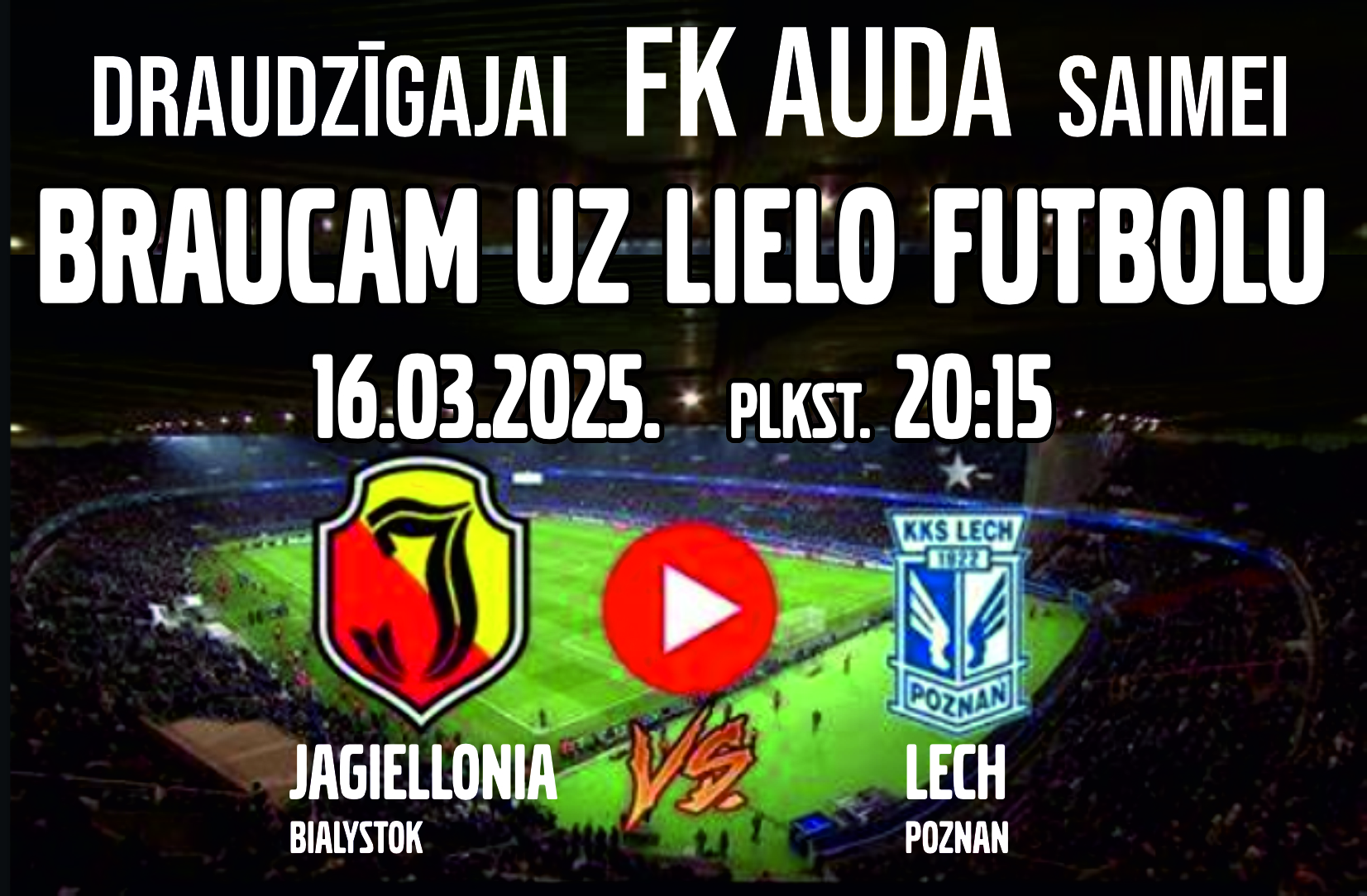 IZPĀRDOTS - FK AUDA brauciens 16.03.2025.